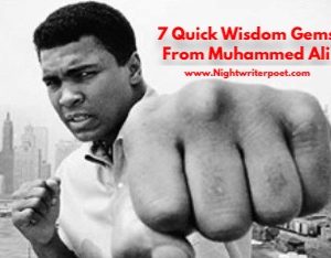 7 Quick Wisdom Gems From Muhammed Ali: